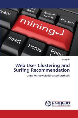 Book cover for Web User Clustering and Surfing Recommendation