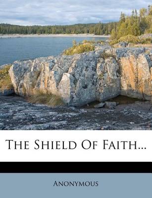 Book cover for The Shield of Faith...