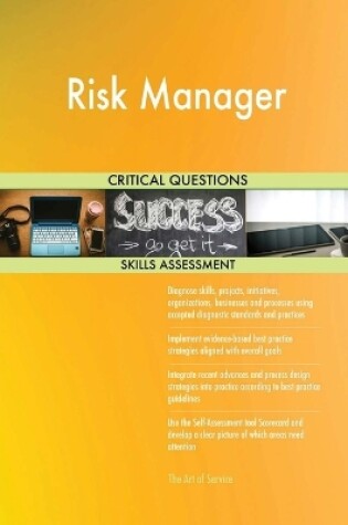 Cover of Risk Manager Critical Questions Skills Assessment