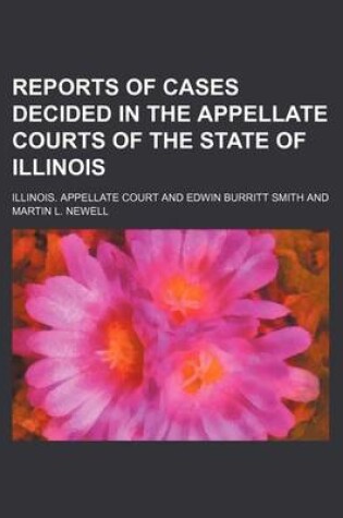 Cover of Reports of Cases Decided in the Appellate Courts of the State of Illinois (Volume 26)