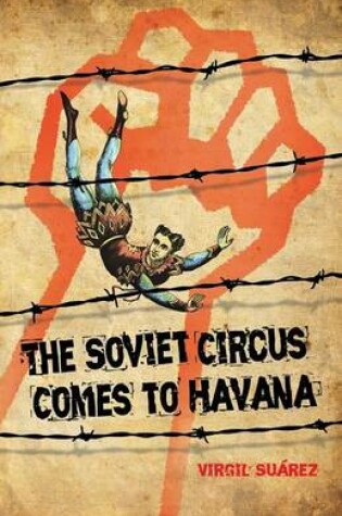 Cover of The Soviet Circus Comes to Havana