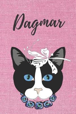 Book cover for Dagmar Katzen Notizbuch / Malbuch / Tagebuch / Journal / DIN A5 / Geschenk