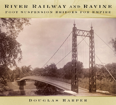 Book cover for River, Railway and Ravine