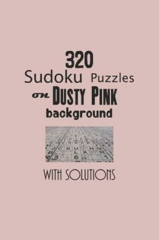 Cover of 320 Sudoku Puzzles on Dusty Pink background with solutions