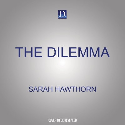 Book cover for The Dilemma