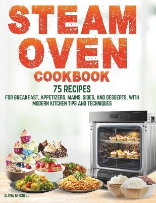 Book cover for Steam Oven Cookbook