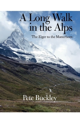 Cover of A Long Walk in the Alps