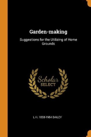 Cover of Garden-Making