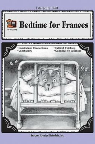 Cover of A Guide for Using Bedtime for Frances in the Classroom