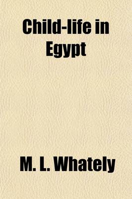 Book cover for Child-Life in Egypt