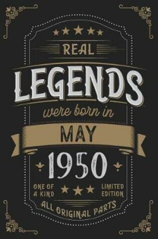 Cover of Real Legendes were born in May 1950