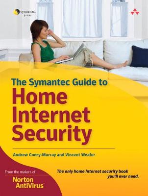 Book cover for Custom Symantec Version of The Symantec Guide to Home Internet Security