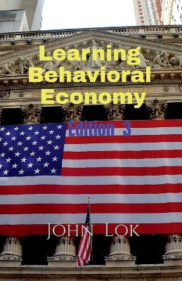 Book cover for Learning Behavioral Economy edition 3