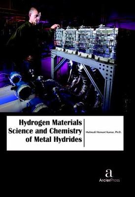 Book cover for Hydrogen Materials Science and Chemistry of Metal Hydrides