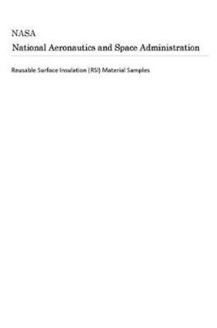 Cover of Reusable Surface Insulation (Rsi) Material Samples