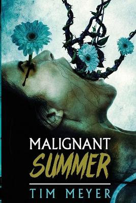 Book cover for Malignant Summer