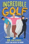 Book cover for Incredible Golf