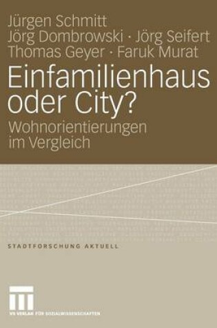 Cover of Einfamilienhaus Oder City?