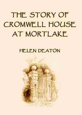 Book cover for The Story of Cromwell House at Mortlake