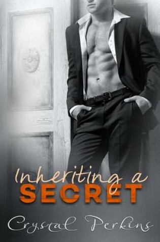 Cover of Inheriting a SECRET