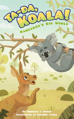 Book cover for Kangaroo's Big World: Ta Da Koala!