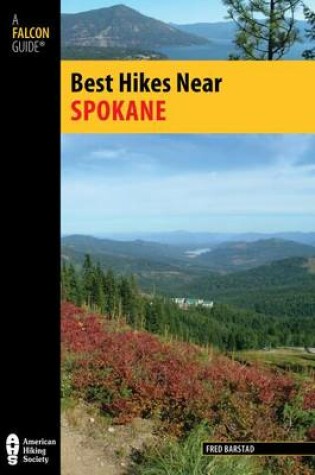 Cover of Best Hikes Near Spokane