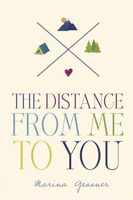 Book cover for The Distance From Me To You