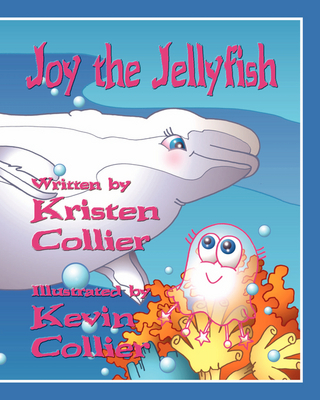 Cover of Joy the Jellyfish
