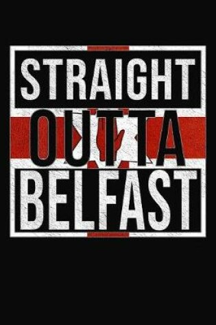 Cover of Straight Outta Belfast