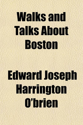 Book cover for Walks and Talks about Boston