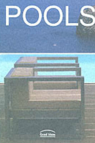 Cover of Pools: Good Ideas