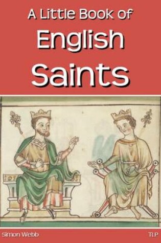 Cover of A Little Book of English Saints