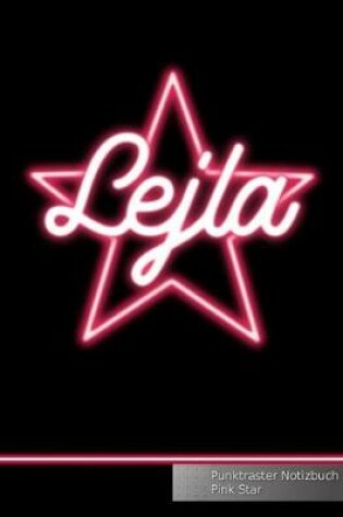 Cover of Lejla Punktraster Notizbuch Pink Star