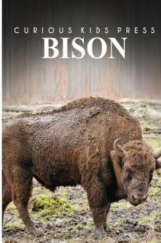 Cover of Bison - Curious Kids Press