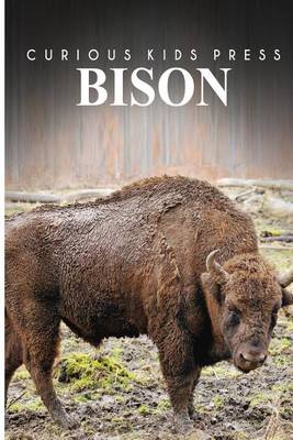 Book cover for Bison - Curious Kids Press