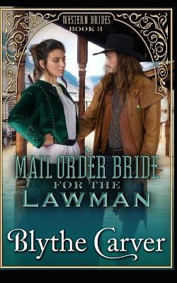 Book cover for A Mail Order Bride for the Lawman