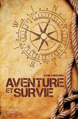 Cover of Aventure Et Survie