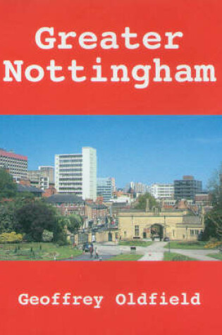 Cover of Greater Nottingham