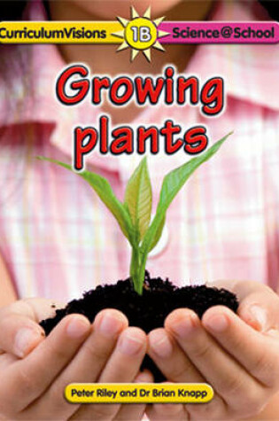 Cover of 1B Growing Plants