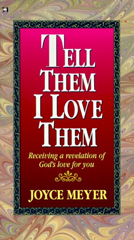 Book cover for Tell Them I Love Them