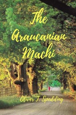 Book cover for The Araucanian Machi