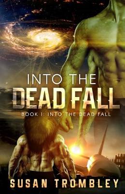 Book cover for Into the Dead Fall