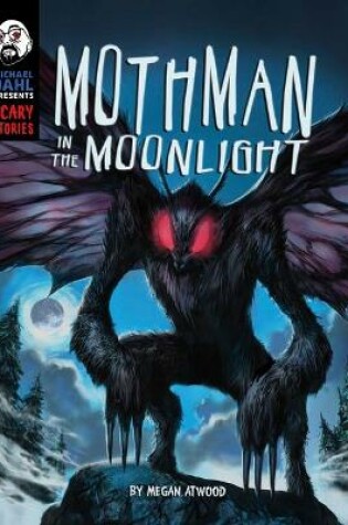 Cover of Mothman in the Moonlight