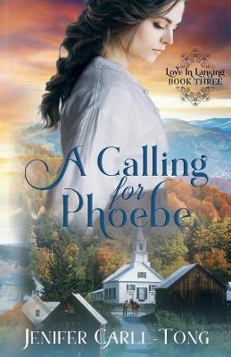 Cover of A Calling for Phoebe