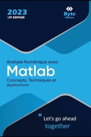 Cover of Analyse Numérique avec MATLAB
