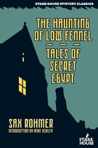 Cover of The Haunting of Low Fennel / Tales of Secret Egypt