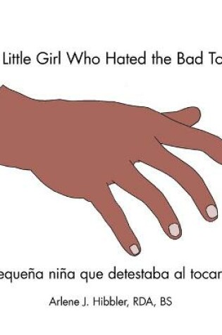 Cover of The Little Girl Who Hated the Bad Touch
