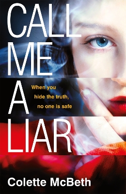 Book cover for Call Me a Liar