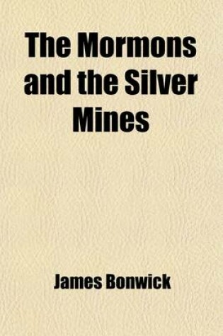 Cover of The Mormons and the Silver Mines