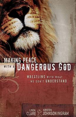 Book cover for Making Peace with a Dangerous God